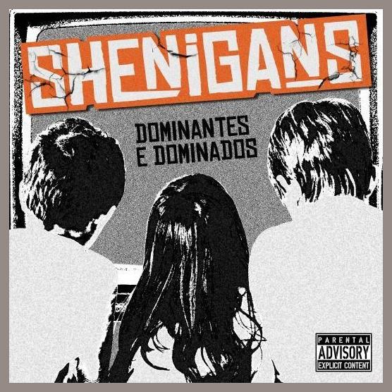 Shenigans